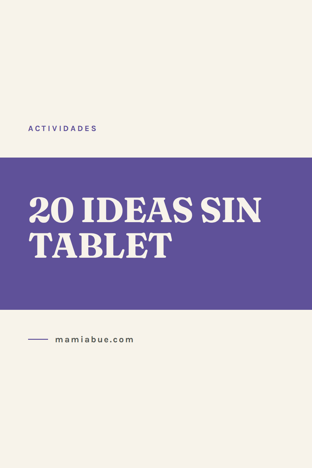 Actividades — Mamiabue: actividades 06