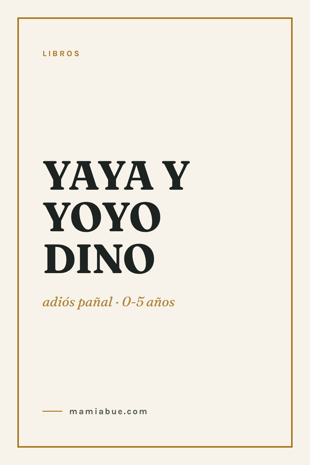 Libros — Mamiabue: libros 01