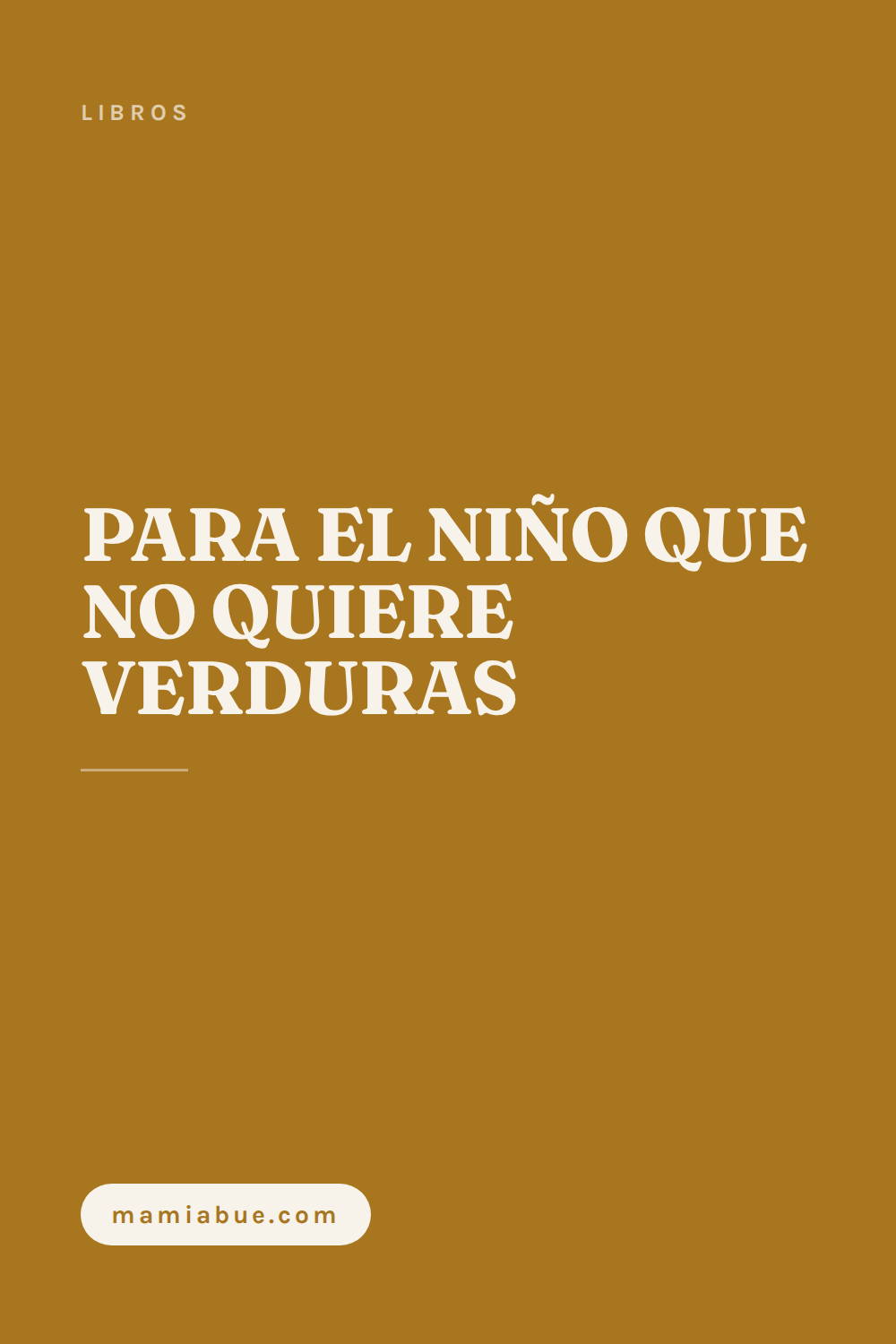 Libros — Mamiabue: libros 07
