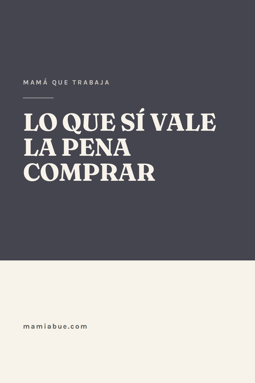 Mamá que trabaja — Mamiabue: mama que trabaja 04