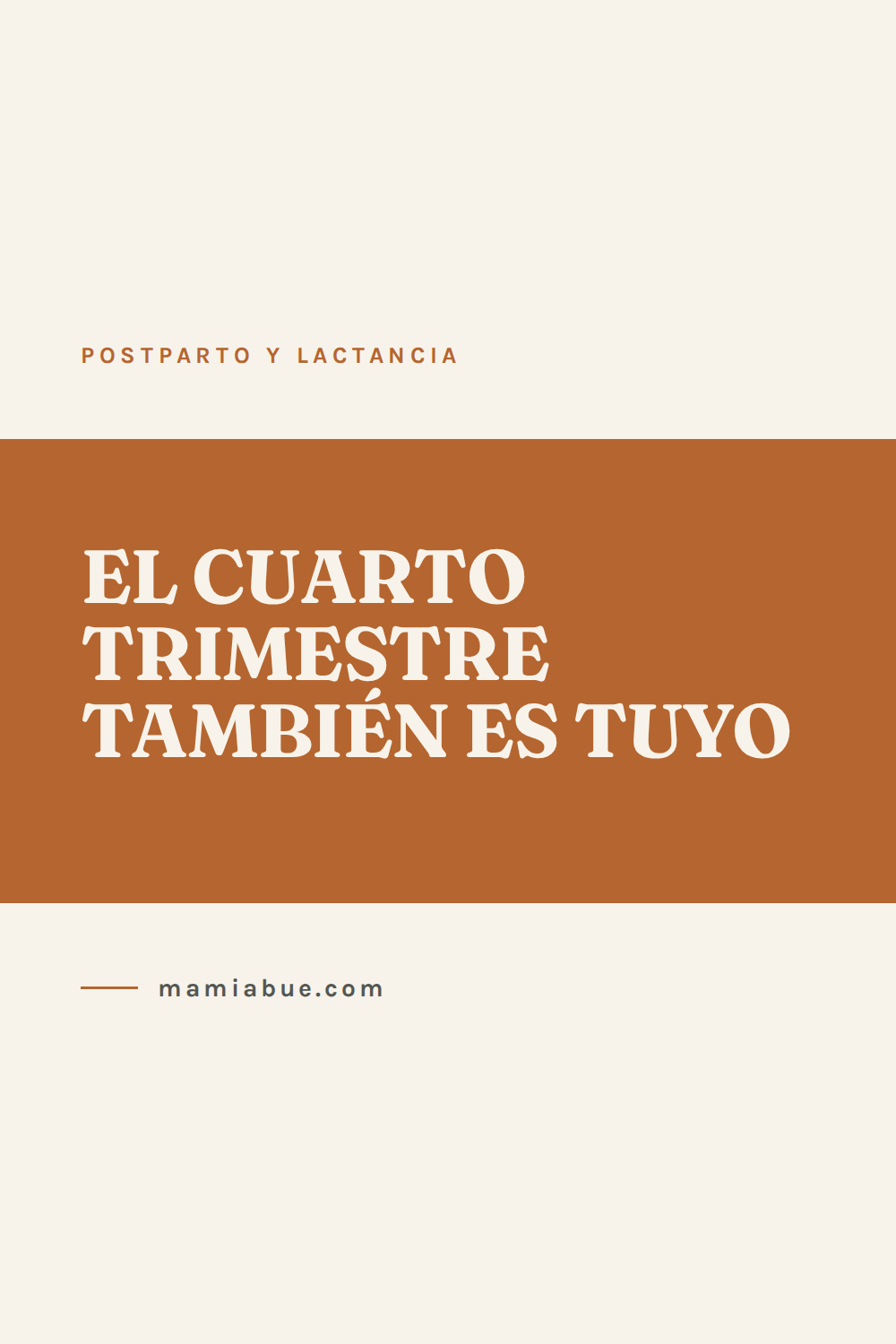 Postparto y lactancia — Mamiabue: postparto y lactancia 04