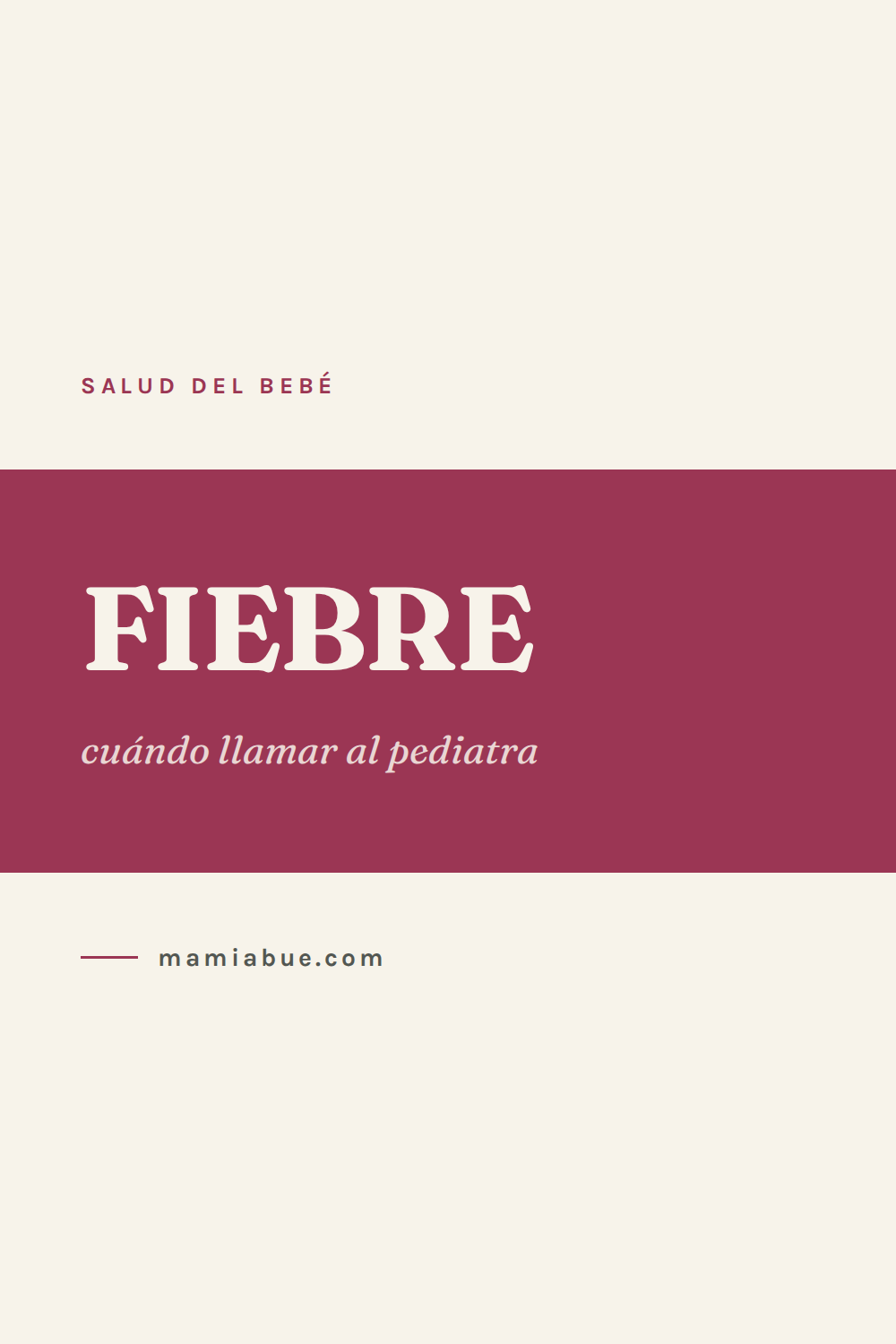 Salud del bebé — Mamiabue: salud del bebe 02