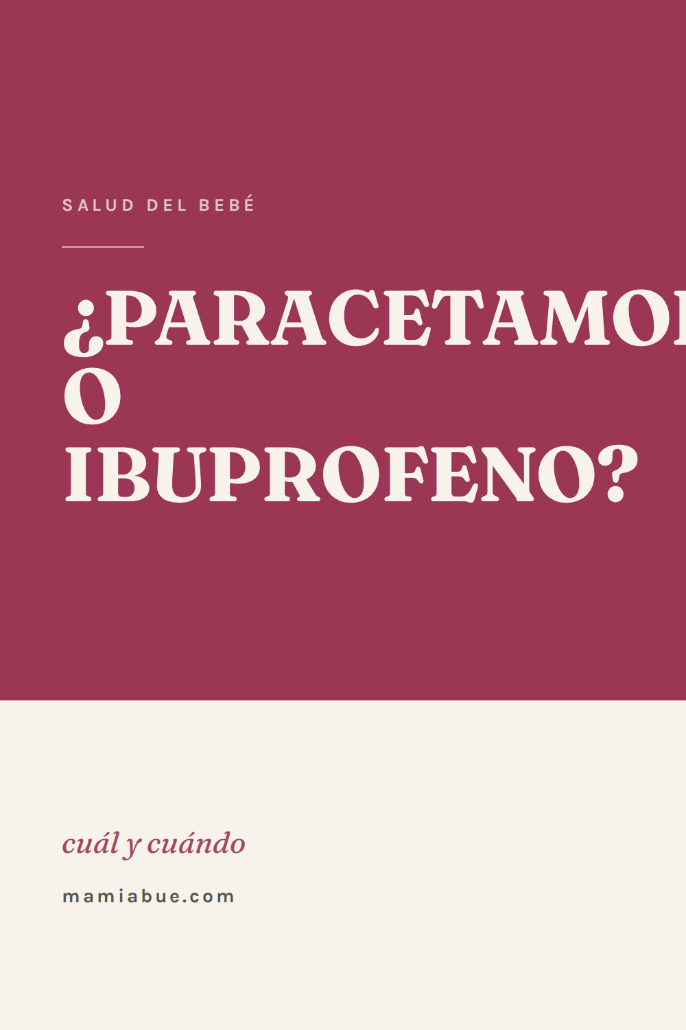 Salud del bebé — Mamiabue: salud del bebe 04