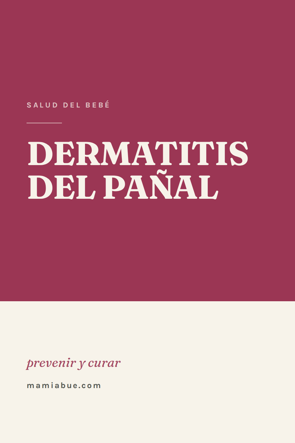 Salud del bebé — Mamiabue: salud del bebe 12