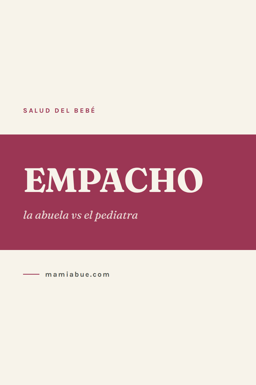 Salud del bebé — Mamiabue: salud del bebe 14