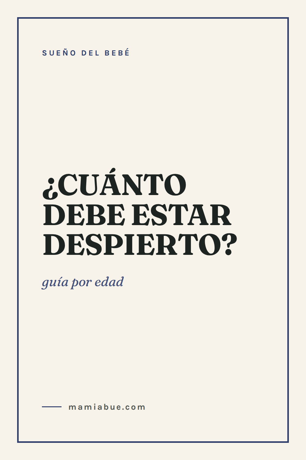 Sueño del bebé — Mamiabue: sueno del bebe 02