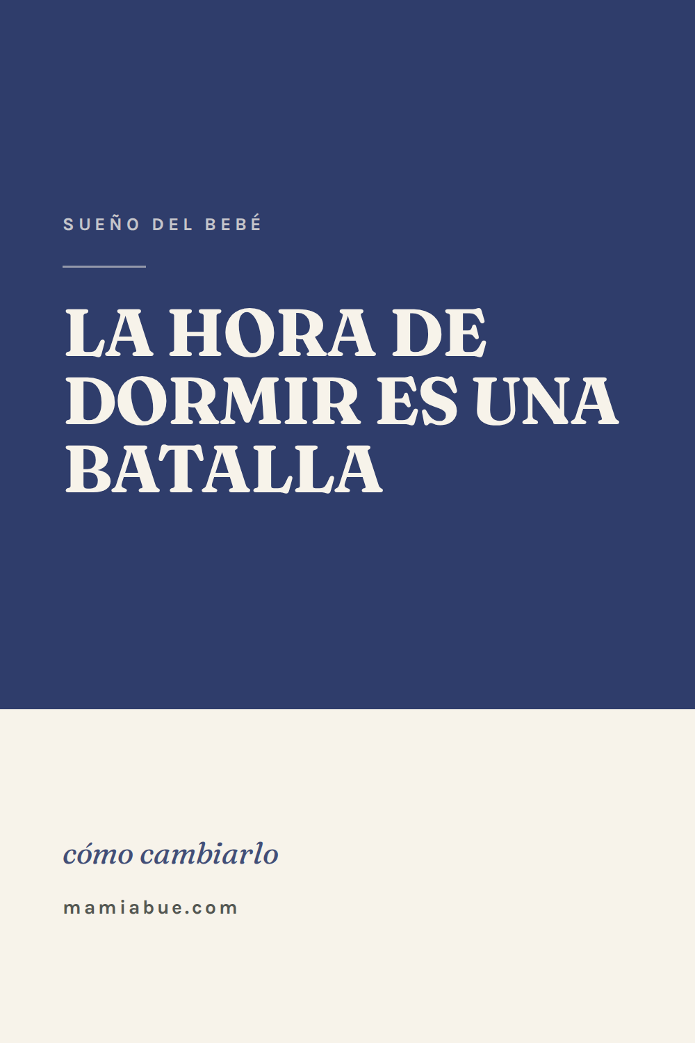 Sueño del bebé — Mamiabue: sueno del bebe 05