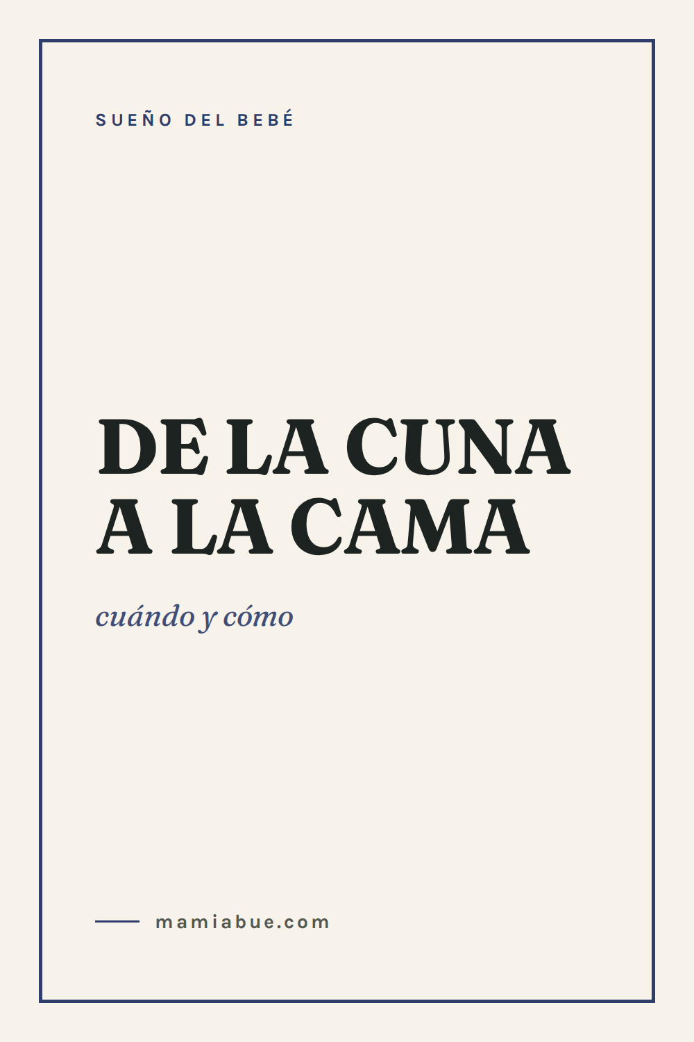 Sueño del bebé — Mamiabue: sueno del bebe 10